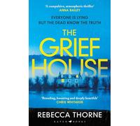 The Grief House (Paperback) - Rebecca Thorne Book