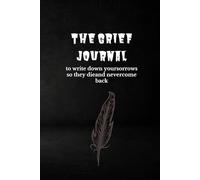 The Grief Journal - Graph Edition: Turn Your Pain into Patterns: A dark aesthetic graph notebook for healing, emotional balance, and mindful reflection (100 pages)