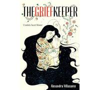 The Grief Keeper