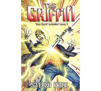 The Griffin: The Last Griffin Book 1