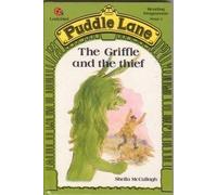 The Griffle and the Thief: 11 (Puddle Lane reading programme - stage 2)