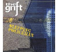 The Grift - Sleeping Policeman