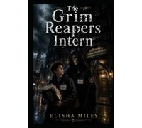 The Grim Reaper's Intern