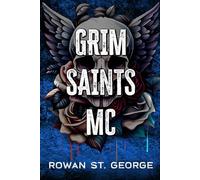 The Grim Saints MC