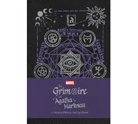 The Grimoire of Agatha Harkness : A Magical History and Spellbook