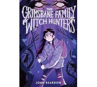 The Grimsbane Family Witch Hunters