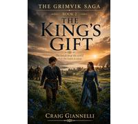 The Grimvik Saga: The King's Gift: 2