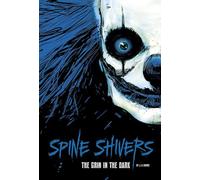 The Grin In The Dark (Spine Shivers)