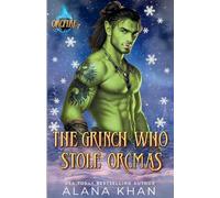 The Grinch Who Stole Orcmas (Orcfire)