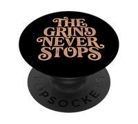 The Grind Never Stops Motivational PopSockets Adhesive PopGrip