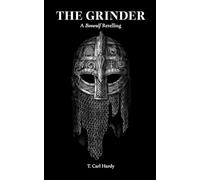 The Grinder: A Beowulf Retelling