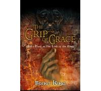 The Grip of Grace: God's Hand in The Lord of the Rings