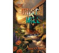 The Grist Mill (Branches of Time)
