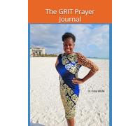 The Grit Prayer Journal