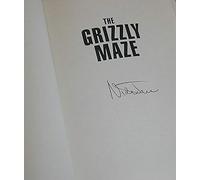 The Grizzly Maze: Timothy Treadwell's Fatal Obsession With Alaskan Bears