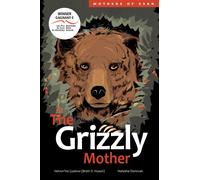 The Grizzly Mother