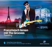 The Grooves - Französisch Lernen mit the Grooves-Travelling