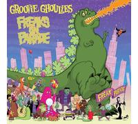 The Groovie Ghoulies - Freaks On Parade [Vinyl LP] [VINYL]