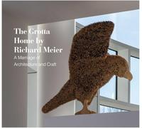 The Grotta Home by Richard Meier: A Marriage of Architecture and Craft