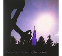 The Ground Is Lava - Bottle Rockets