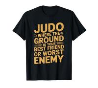 The Ground is Your Worst Enemy, Karate Fighter Art Artists T-Shirt