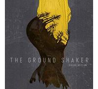 The Ground Shaker - Rogue Asylum