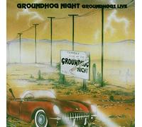 The Groundhogs - Groundhog Night: Groundhogs Live