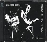 The Groundhogs - Hoggin The Stage Plus...