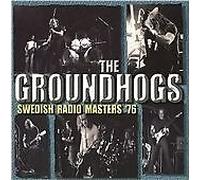 The Groundhogs : Swedish Radio Masters '76 CD (2009) NEW Amazing Value