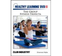 The Group Fitness Trifecta
