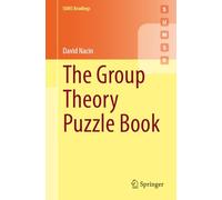 The Group Theory Puzzle Book (Springer Undergraduate Mathematics Series)