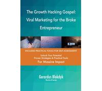 The Growth Hacking Gospel: Viral Marketing for the Broke Entrepreneur