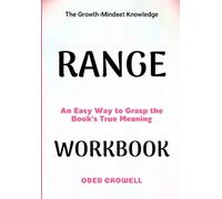The Growth-Mindset Knowledge Range: An Easy Way To Grasp The Book's True Meaning