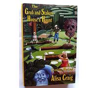 The Grub-And-Stakers House a Haunt