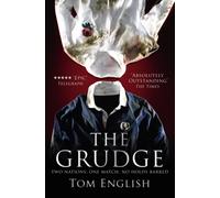 The Grudge : Two Nations, One Match, No Holds Barred