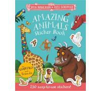 The Gruffalo and Friends: Amazing Animals Sticker Book