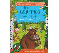 The Gruffalo and Friends Search and Find : With 17 super scenes and over 120 things to spot!