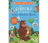 The Gruffalo and Friends Super Sticker Book (Paperback) - Julia Donaldson Book