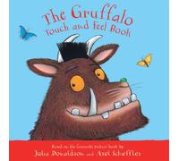 The Gruffalo Touch and Feel Book - My First Gruffalo - Macmillan