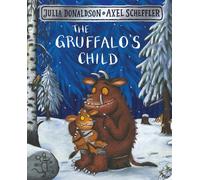 The Gruffalo's Child Book - Julia Donaldson