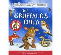 The Gruffalo's Child 20th Anniversary Edition : with a shiny blue foil cover and fun activities to make and do!