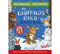 The Gruffalo's Child Activity Book: A special Christmas gift with over 100 stickers!
