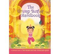 The Grump Buster Handbook: A Companion Book to The Grump Busting Yogaland Quest