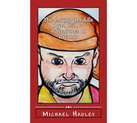 The Grumpy Middle Aged Dad: Adventures in Orlando (Grumpy Middle Aged Dad Collection)