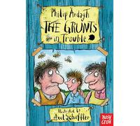 The Grunts in Trouble: (The Grunts)