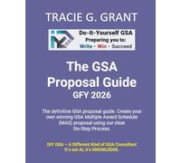 The GSA Proposal Guide: GFY 2026