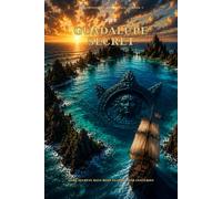 The Guadalupe Secret (Amphitrite: Adventures in the Caribbean)