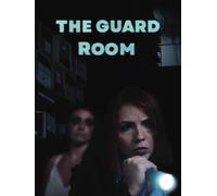 The Guard Room