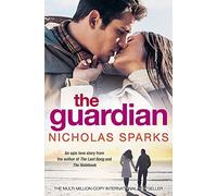The Guardian by Sparks, Nicholas (April 3, 2008) Paperback
