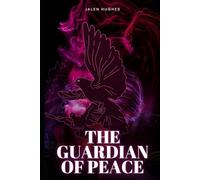 The Guardian of Peace
